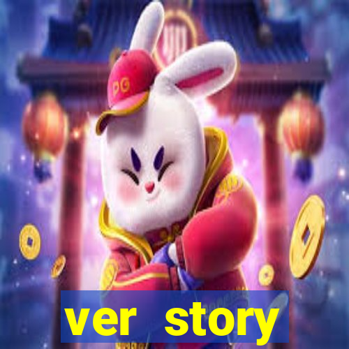 ver story anonimamente online